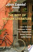 Atria Español Presents: The Best of Mexican Literature