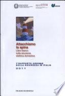 Attacchiamo la spina. Libro bianco sulla sicurezza elettrica domestica. 7° Rapporto annuale sulla sicurezza in Italia