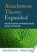Attachment Theory Expanded