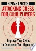Attacking Chess for Club Players