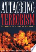 Attacking Terrorism