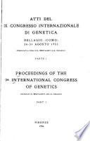Atti Del IX Congresso Internazionale Di Genetica, Bellagio (Como) 24-31 Agosto 1953