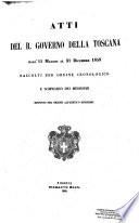 Atti del r. Governo della Toscana dal ... al ..., raccolti per ordine cronologico e sommario dei medesimi disposto per ordine alfabetico rigoroso