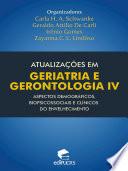 Atualizações em geriatria e gerontologia IV