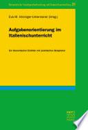 Aufgabenorientierung im Italienischunterricht