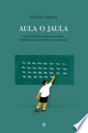 Aula o jaula