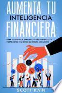 Aumenta tu Inteligencia Financiera