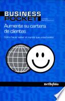 Aumente su Cartera de Clientes. Cómo hacer saber al mundo que usted existe