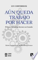 Aún queda trabajo por hacer