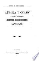 Aurora y ocaso (por los cuistres)