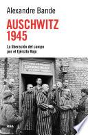Auschwitz 1945