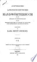 Ausführliches lateinisch-deutsches Handwörterbuch