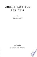 Australia in the War of 1939-1945: Middle East and Far East
