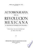 Autobiografía de la Revolución Mexicana