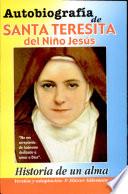 AUTOBIOGRAFÍA DE SANTA TERESITA DEL NIÑO JESÚS
