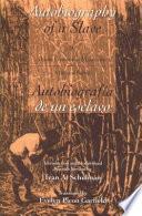 Autobiografía de Un Esclavo
