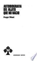 Autobiografía del hijito que no nació