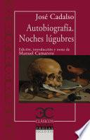 Autobiografía. Noches lúgubres