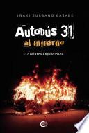 Autobús 31 al infierno