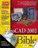 AutoCAD 2002 Bible