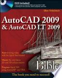AutoCAD 2009 and AutoCAD LT 2009 Bible