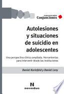 Autolesiones y situaciones de suicidio en adolescentes