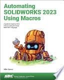Automating SOLIDWORKS 2023 Using Macros
