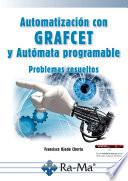 Automatización con GRAFCET y Autómata programable