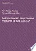 Automatización de procesos mediante la guía GEMMA