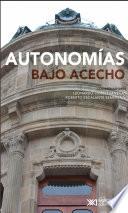 Autonomías bajo acecho