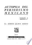 Autopsia del periodismo mexicano