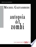 AUTOPSIA DEL ZOMBI