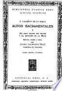 Autos sacramentales: El gran teatro del mundo y La devoción de la misa