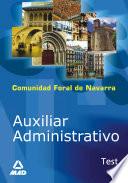 Auxiliar Administrativo de la Comunidad Foral de Navarra. Test Ebook