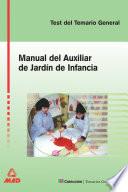 Auxiliar de Jardin de Infancia. Test Del Temario General.e-book.