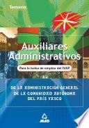 Auxiliares Administrativos de la Comunidad Autonoma Del Pais Vasco. Temario.e-book