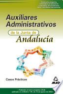 Auxiliares Administrativos de la Junta de Andalucia. Casos Practicos. E-book