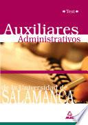 Auxiliares Administrativos de la Universidad de Salamanca. Test Ebook
