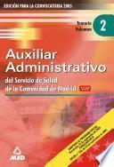 Auxiliares Administrativos Del Servicio de Salud de la Comunidad de Madrid. Temario Volumen Ii.e-book