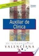 Auxiliares de Clinica. Personal Laboral de la Generalitat de Valencia. Temario Especifico