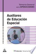Auxiliares de Educacion Especial. Temario General. E-book