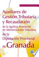 Auxiliares de gestion tributaria y recaudacion de la diputacion provincial de granada. Test