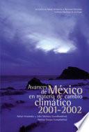Avances de México en materia de cambio climático 2001-2002