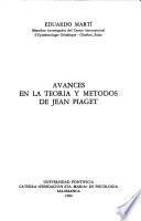 Avances en la teoría y métodos de Jean Piaget