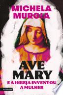 Ave Mary