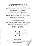 Aventuras de Gil Blas de Santillana robadas a España y adoptadas en Francia