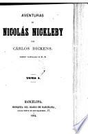 Aventuras de Nicolás Nickleby. Versión castellana de C.N.