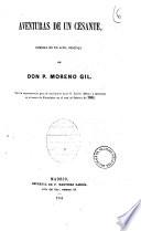 Aventuras de un cesante comedia en un acto original de don P. Moreno Gil