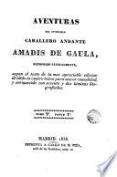 Aventuras del invencible caballero andante Amadis de Gaula