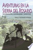 Aventuras en la Sierra del Rosario